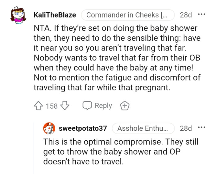 The fatigue and discomfort of traveling that far while pregnant