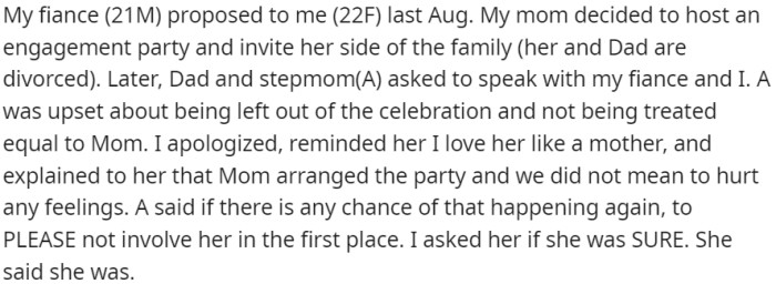 OP's mother decided to host an engagement party and invited her side of the family, but OP's father and stepmother felt left out