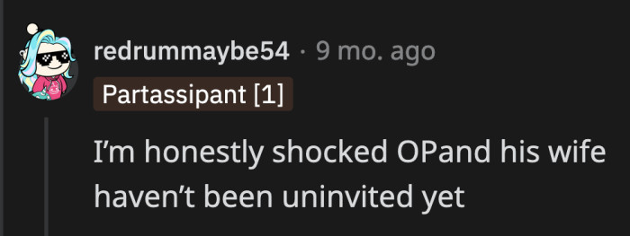 They shouldn't be going on the trip at all if they have so many demands.