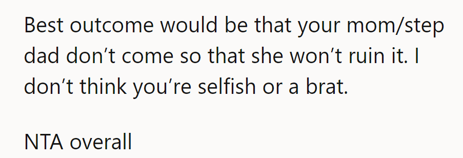 Mom and stepdad: no-show for no drama. OP's the hero, not the villain.