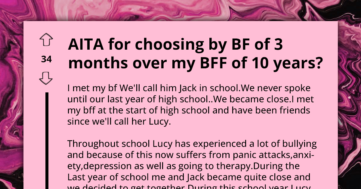 Redditor Chooses Her Boyfriend Of Three Months Over Her Best Friend Of A Decade, Gets Termed Unloyal