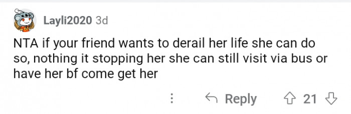 18. Nothing's stopping her, but if she insists, let her regret later.
