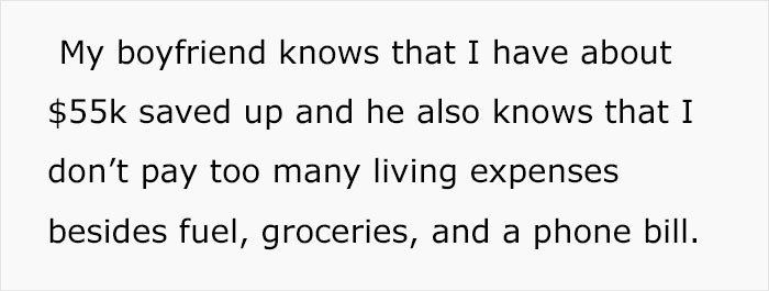 Her boyfriend knows that she has as much as $55k in her savings