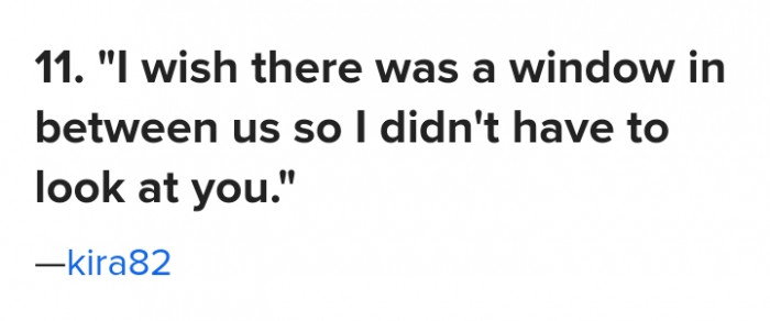 #11 Is it impossible to look in the opposite direction?