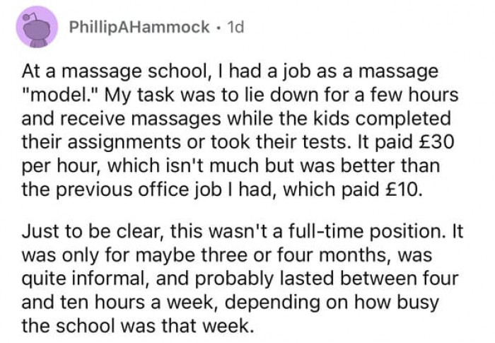 9. Having a job as a massage model
