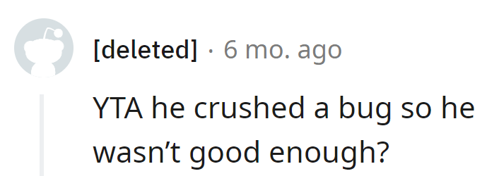 Bug crusher vet, not the hero we asked for.