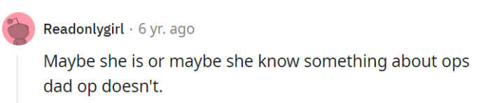 Mom's reactions could be Sherlock-level insight or just a plot twist waiting to be revealed.