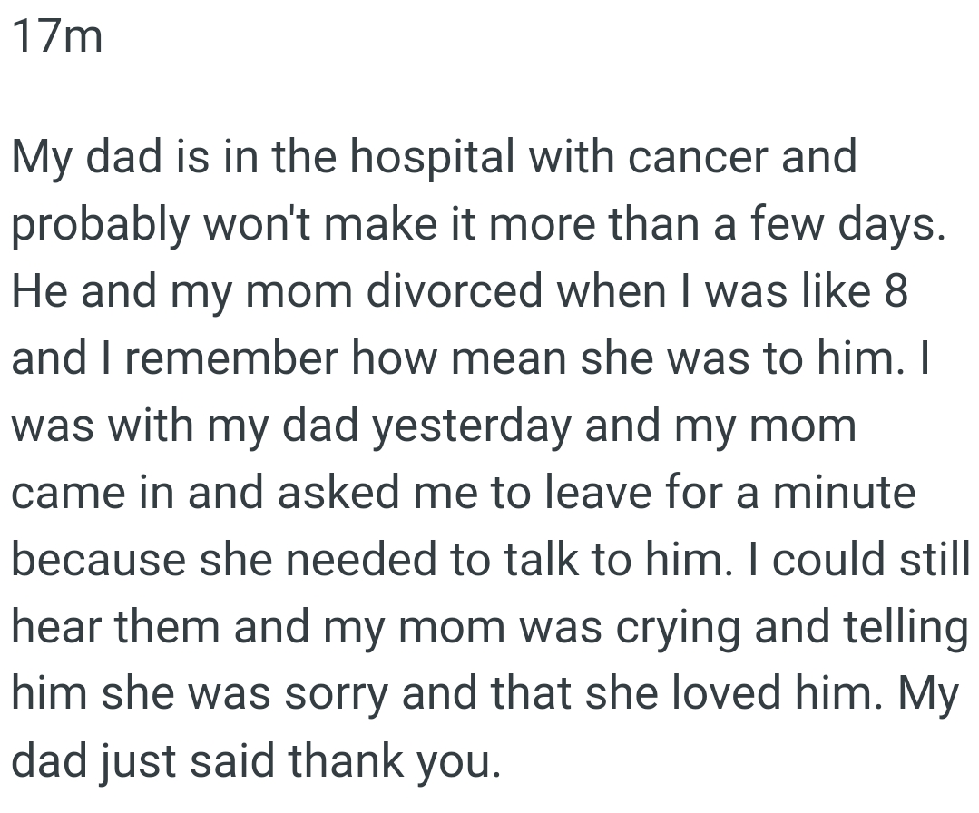 The OP was with his dad and his mom came in and asked him to leave