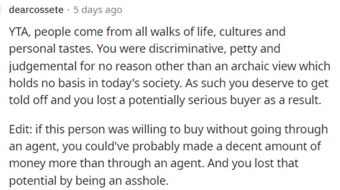 He's in the wrong, and everyone in the comments let him know this. Hopefully, he can get the buyer back and actually sell his house.
