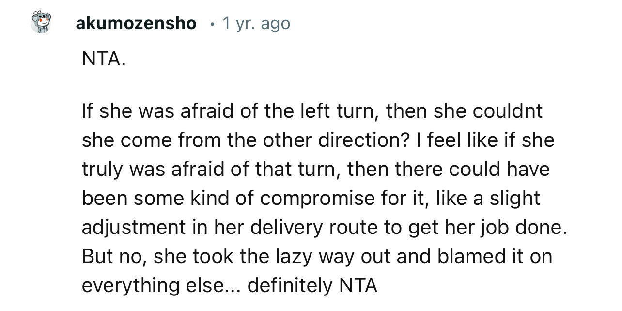 “I feel like if she truly was afraid of that turn, then there could have been some kind of compromise for it.”