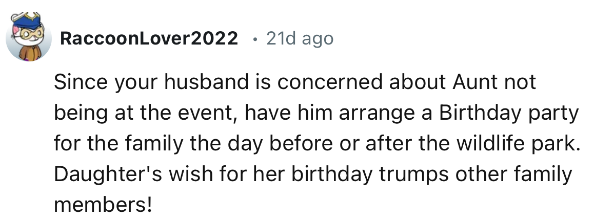 “Daughter's wish for her birthday trumps other family members!”