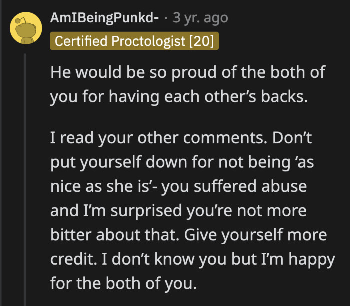 Dan would have appreciated everything you did to protect his daughter and carry out his final wishes