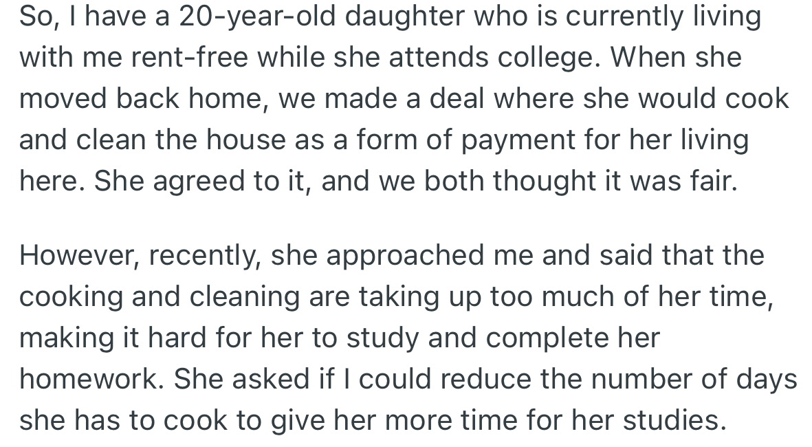 After OP’s daughter moved back home from college, she made a deal to cover her living arrangement. Later on, she became burdened with the number of tasks and requested a reduction.