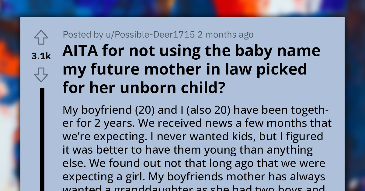 Furious Mother-In-Law Upset As Boyfriend's Daughter Declines Naming Grandchild In Memory Of Baby She Lost Twenty Years Ago During Childbirth