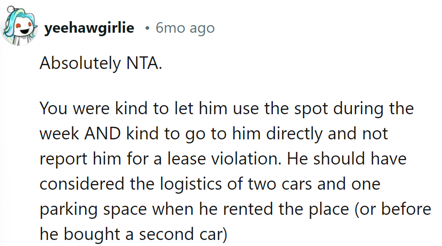 NTA, just the parking space saint. He should've counted his cars before signing the lease!