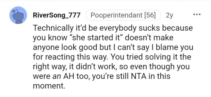 This Redditor can't say they blame the OP for reacting this way