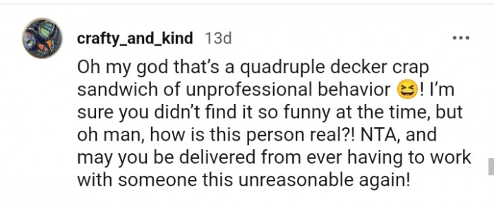 I'm sure you didn't find it funny at the time