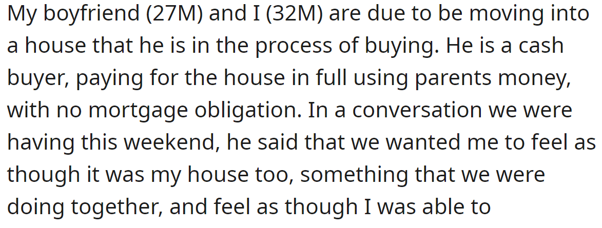 OP said his boyfriend is buying a house for cash, and they plan to live together: