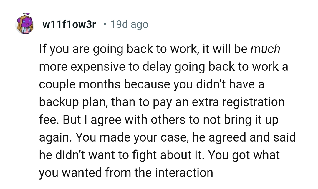 He said he didn't want to fight about it