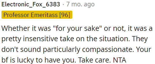 OP's boyfriend is fortunate to have him.