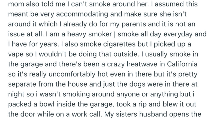 OP’s mom made it clear that she couldn’t smoke around her pregnant sister
