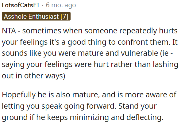 OP should stand firm if he continues to do so.