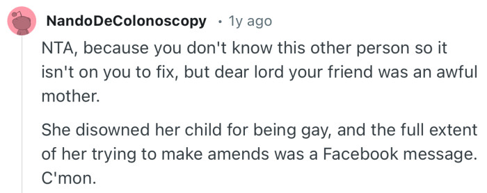 “She disowned her child for being gay, and the full extent of her trying to make amends was a Facebook message. C'mon”