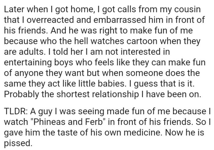 The OP Is Not Interested in Entertaining Boys Who Feel They Can Make Fun of Anyone