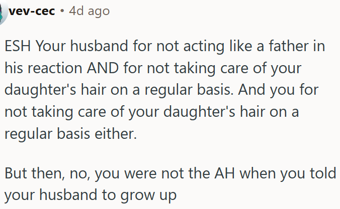 Telling the husband to grow up wasn’t wrong.