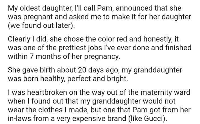 Recently, OP's Oldest Daughter Announced Her Pregnancy and Asked OP to Knit a Cloth for the Baby. However, OP Was Heartbroken to Discover That Her Daughter Made Use of the Cloth Offered by Her In-Laws Instead of the One She Asked OP to Knit