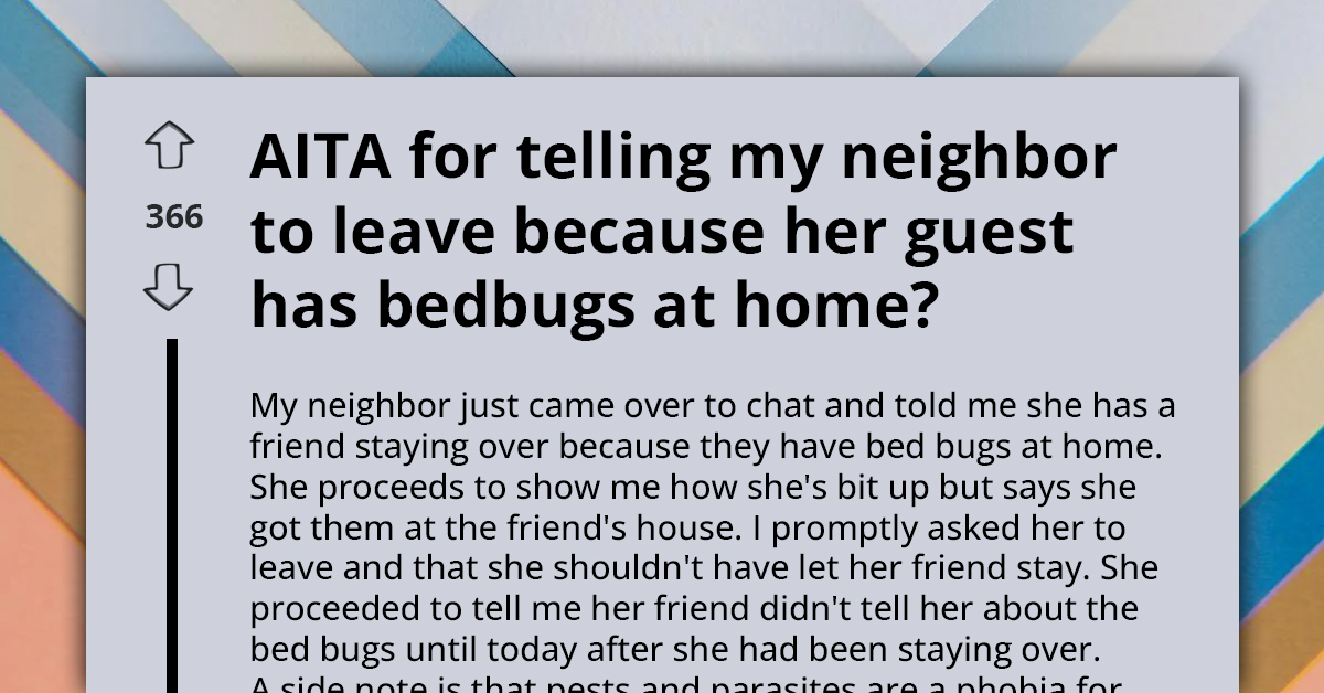 Woman Called Rude For Asking Friend Who Has Bed Bugs To Leave Her Home