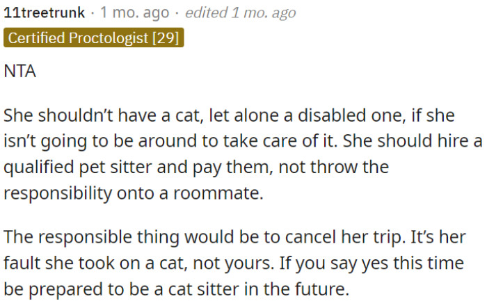 OP's roommate shouldn't have a cat, especially a disabled one, if she can't care for it herself