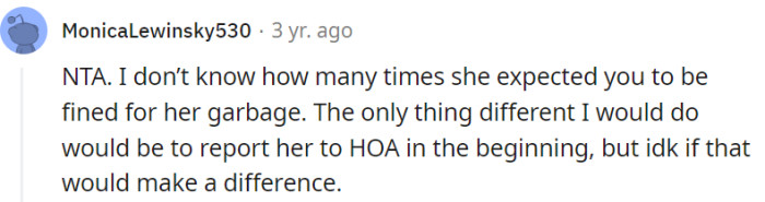 Elaine seemed to expect OP to endure fines for her trash repeatedly.