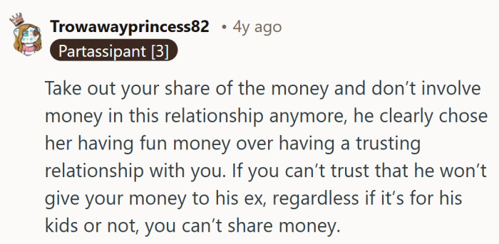 If trust is shaky, shared money becomes the first thing to crack.