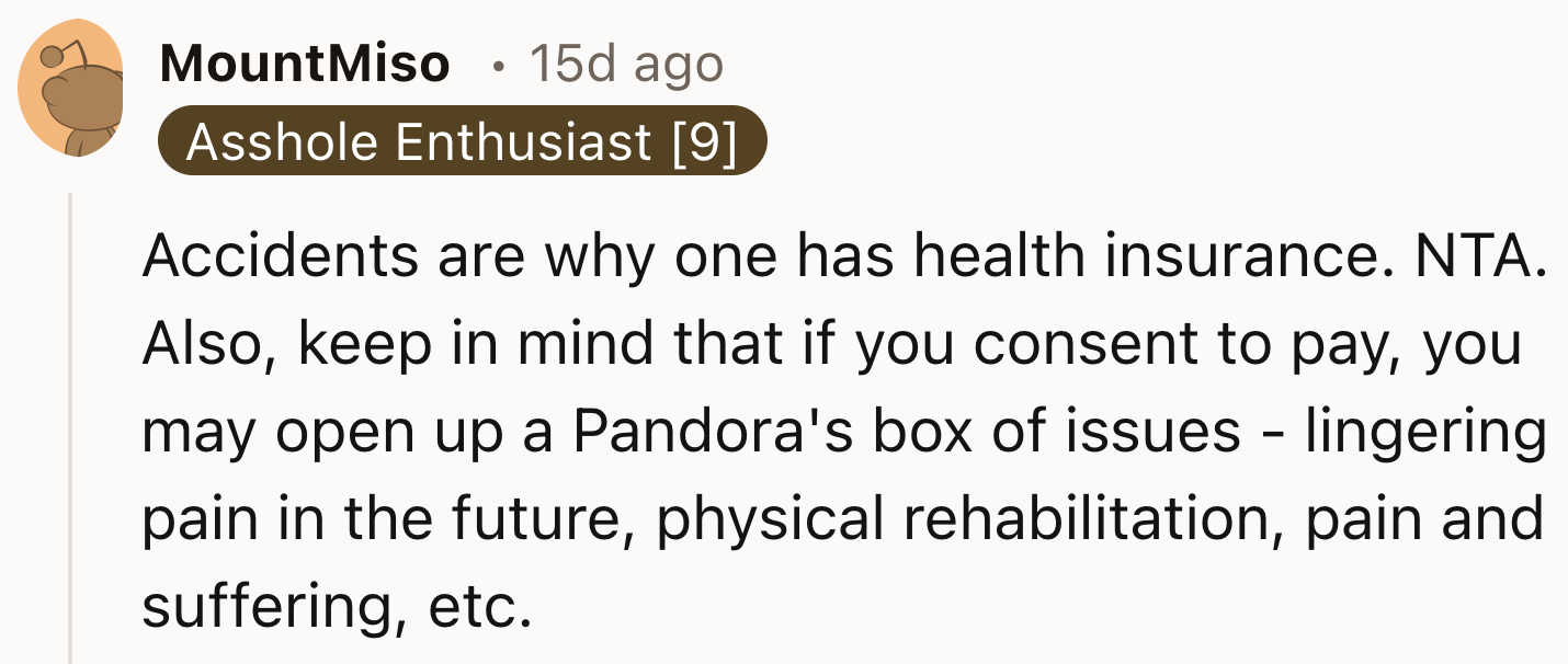 They Should Have Health Insurance For Accidents