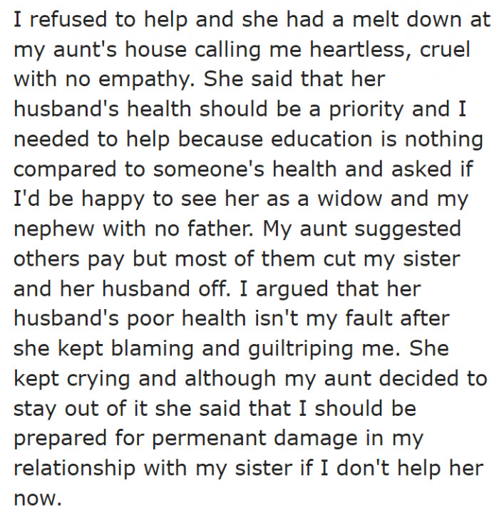 She didn't agree to loan the money because it's for the sake of her future as well.