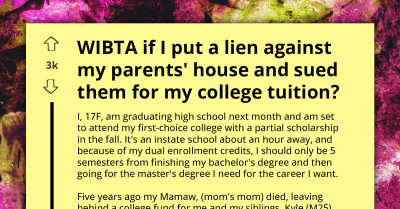 Teen Considers Suing Parents Over Mismanaged College Fund, Asks If It Would Be Wrong