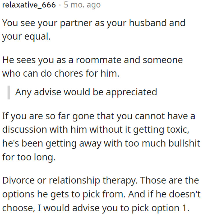 If communication is toxic, OP should consider divorce or therapy as options.