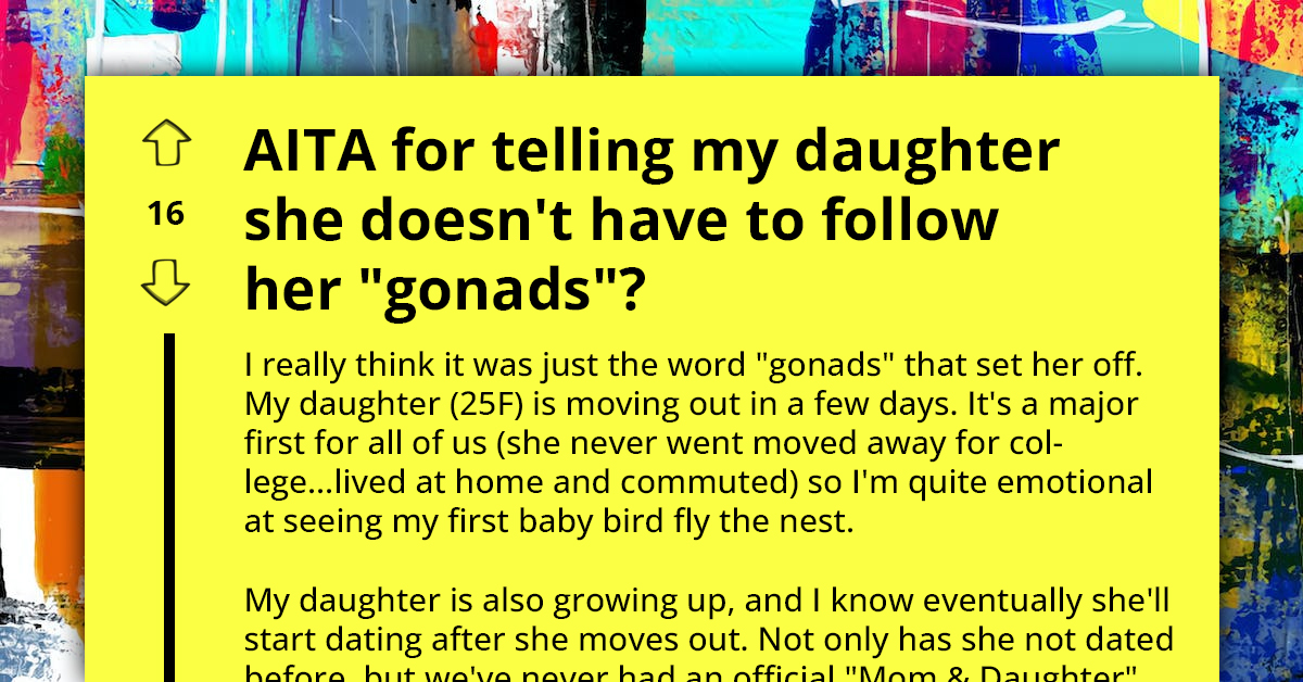 Mother's Attempt To Discuss Dating And Safety With Her Grown Child Goes Bad