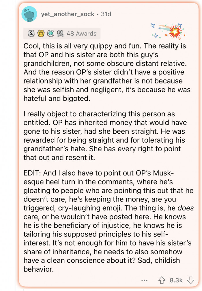 OP is well aware that it's unfair his sister didn't receive any inheritance.
