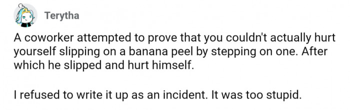 32. Co-worker challenged Murphy's Law