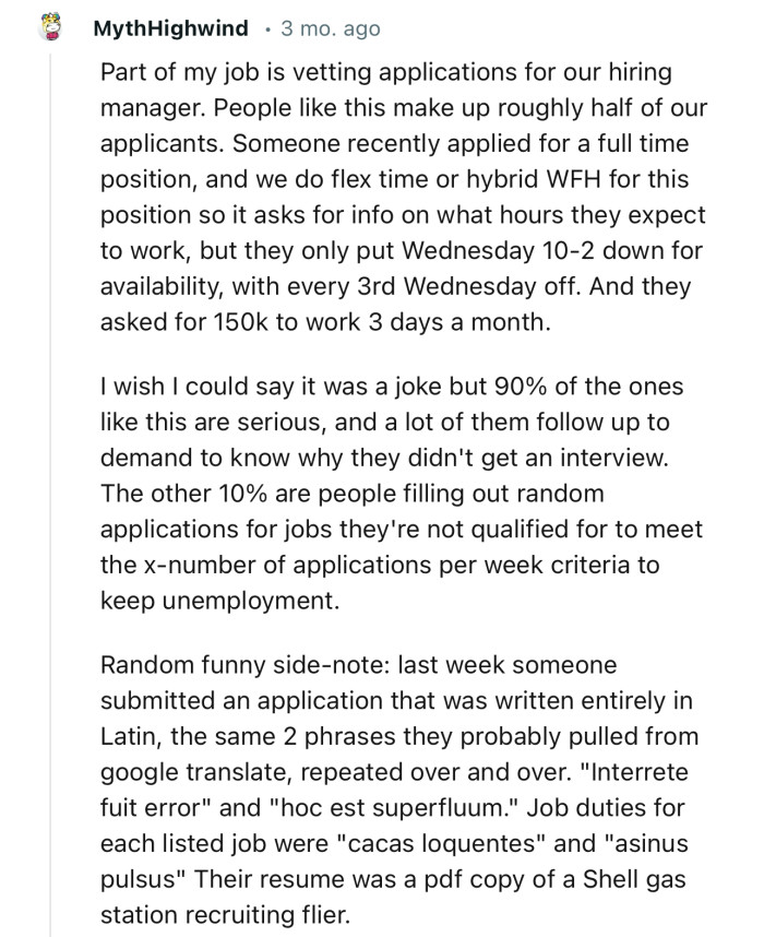“Part of my job is vetting applications for our hiring manager. People like this make up roughly half of our applicants.”