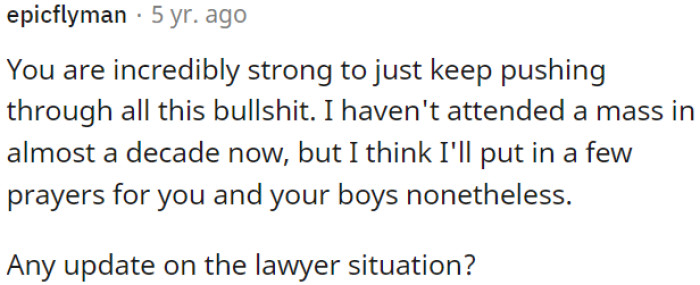 OP is showing immense strength in facing all this adversity