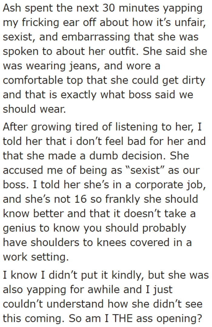 The coworker thinks she's still following the dress code, and she started complaining about the boss being sexist.
