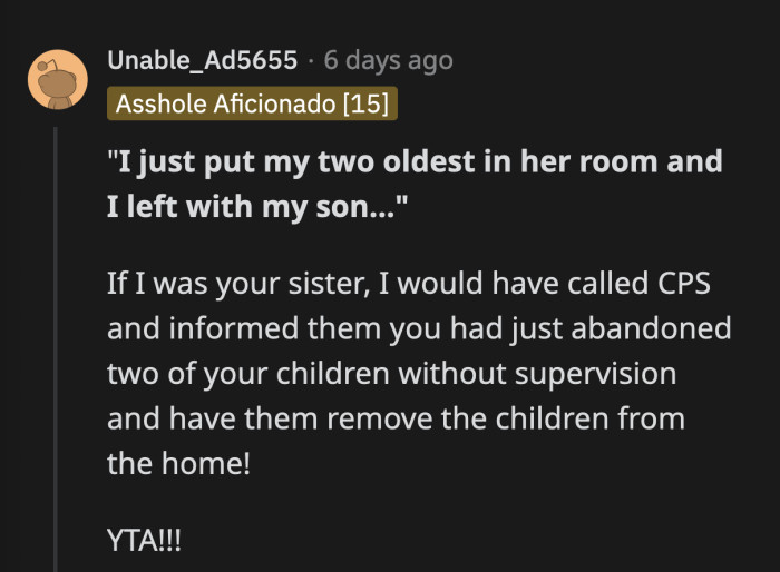 Other people said that they would have called the authorities on OP if they were in her sister's shoes