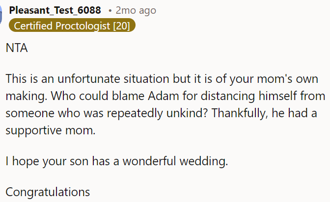 OP's mom's actions caused this, so it's understandable that Adam is keeping his distance.