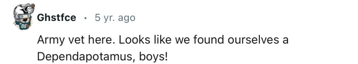 “Looks Like We Found Ourselves a Dependapotamus.”