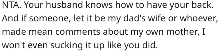 She handled the situation more calmly than many people would.