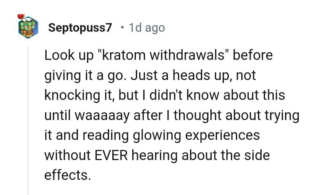 10. Who knows about the kratom withdrawals?