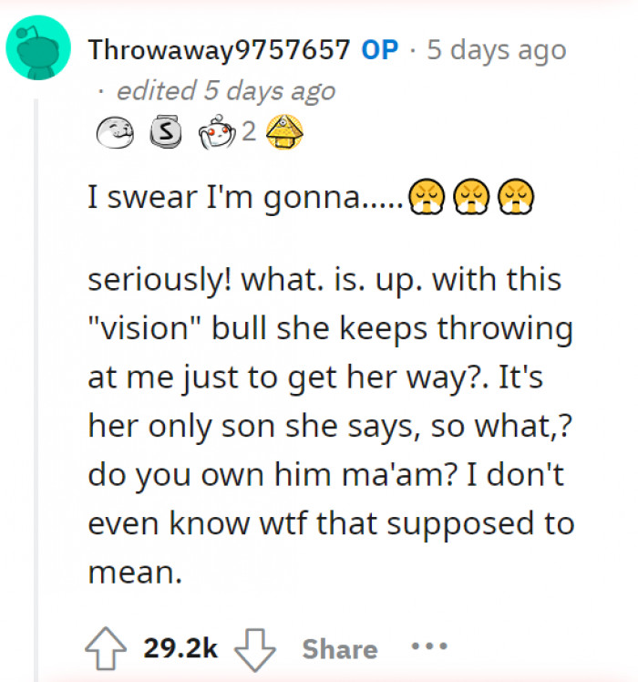 Can someone explain what kind of “vision” his mom is talking about? Because everyone is confused.
